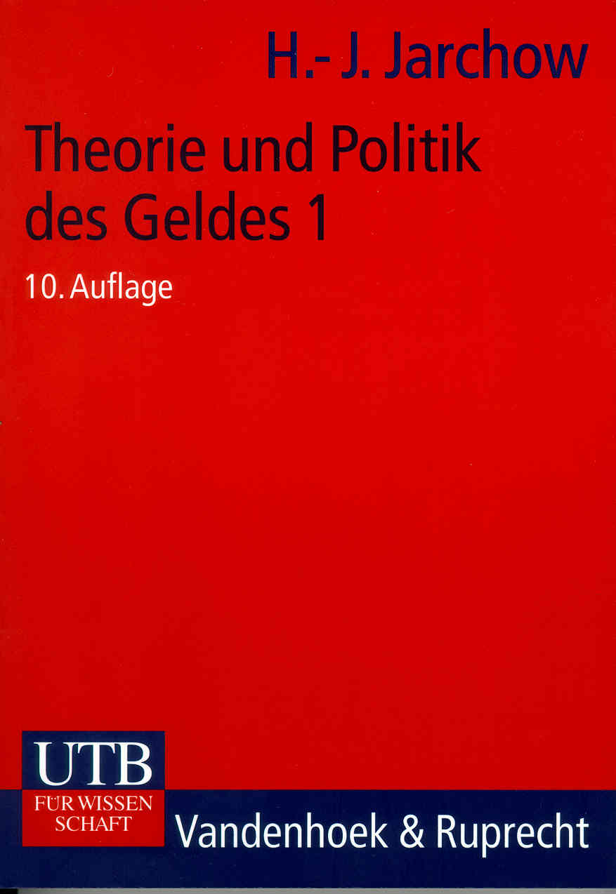 Lehrbuch Theorie und Politik des Geldes 1